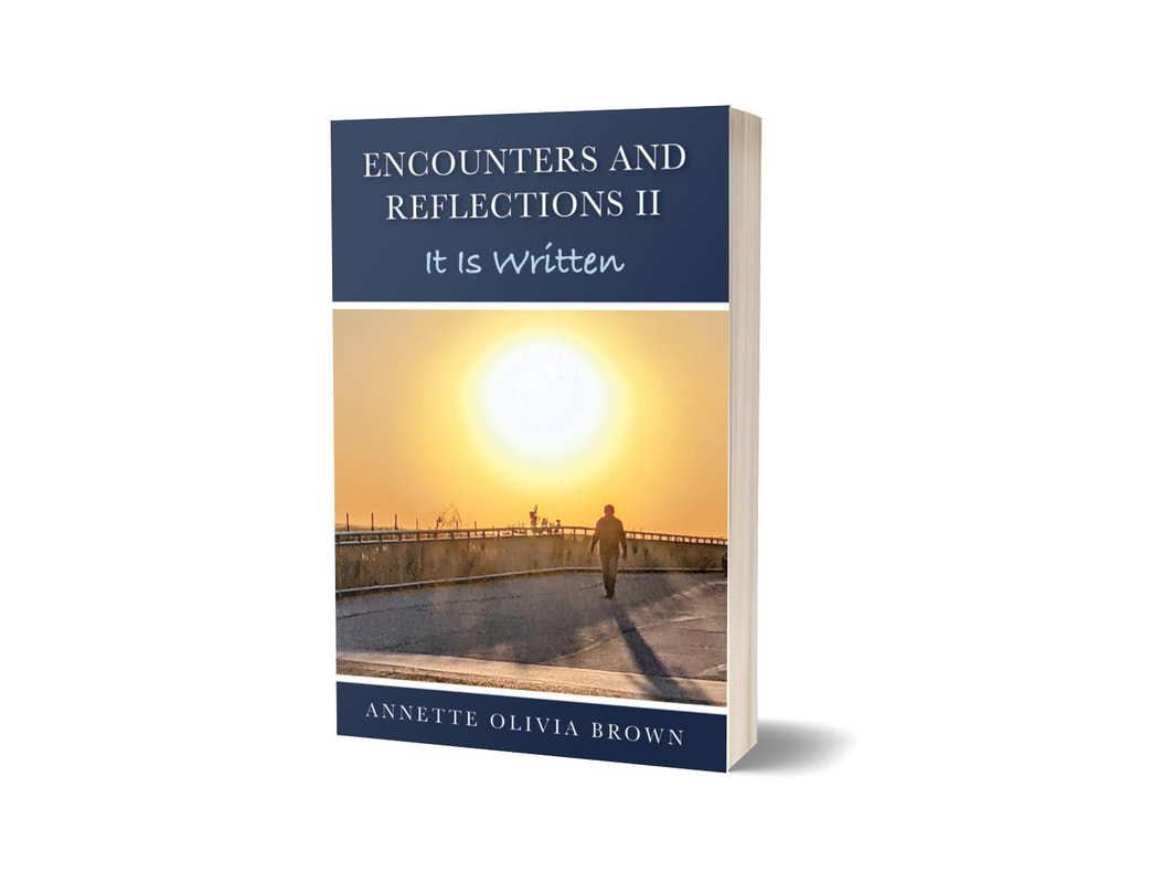 Encounters and Reflections II - It Is Written