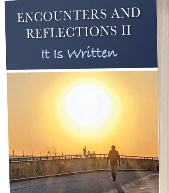 Book: Encounters and Reflections II